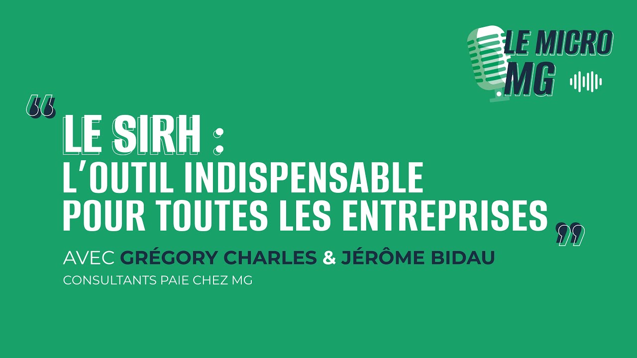 Le Micro MG - Le SIRH : l'outil indispensable pour toutes les entreprises