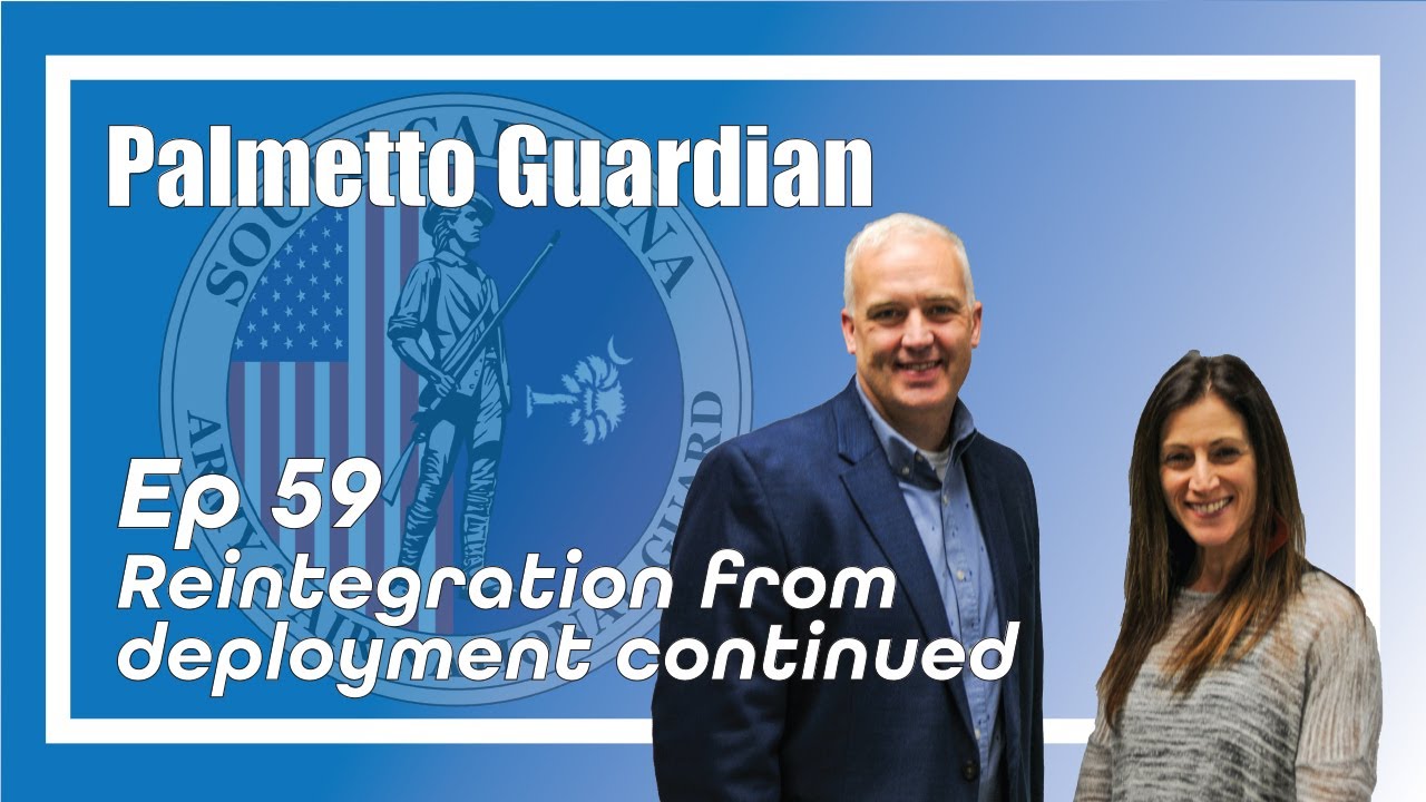 Reintegration from deployment and how to handle stress, part 2 #SCGuard