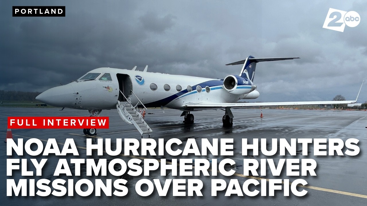 Full Interview: Discussing NOAA’s flights into atmospheric rivers and why the data is important