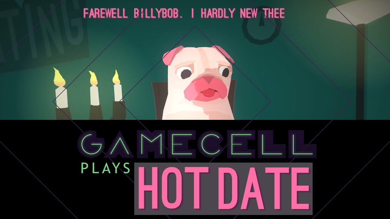 GameCell Plays &ndash; HOT DATE (Pug Speed Dating!)