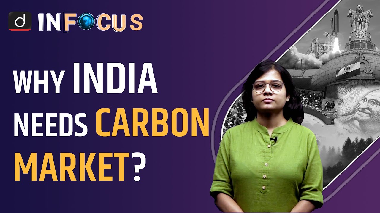 What is Carbon Market: Energy Conservation Act 2001  - IN FOCUS | Drishti IAS English