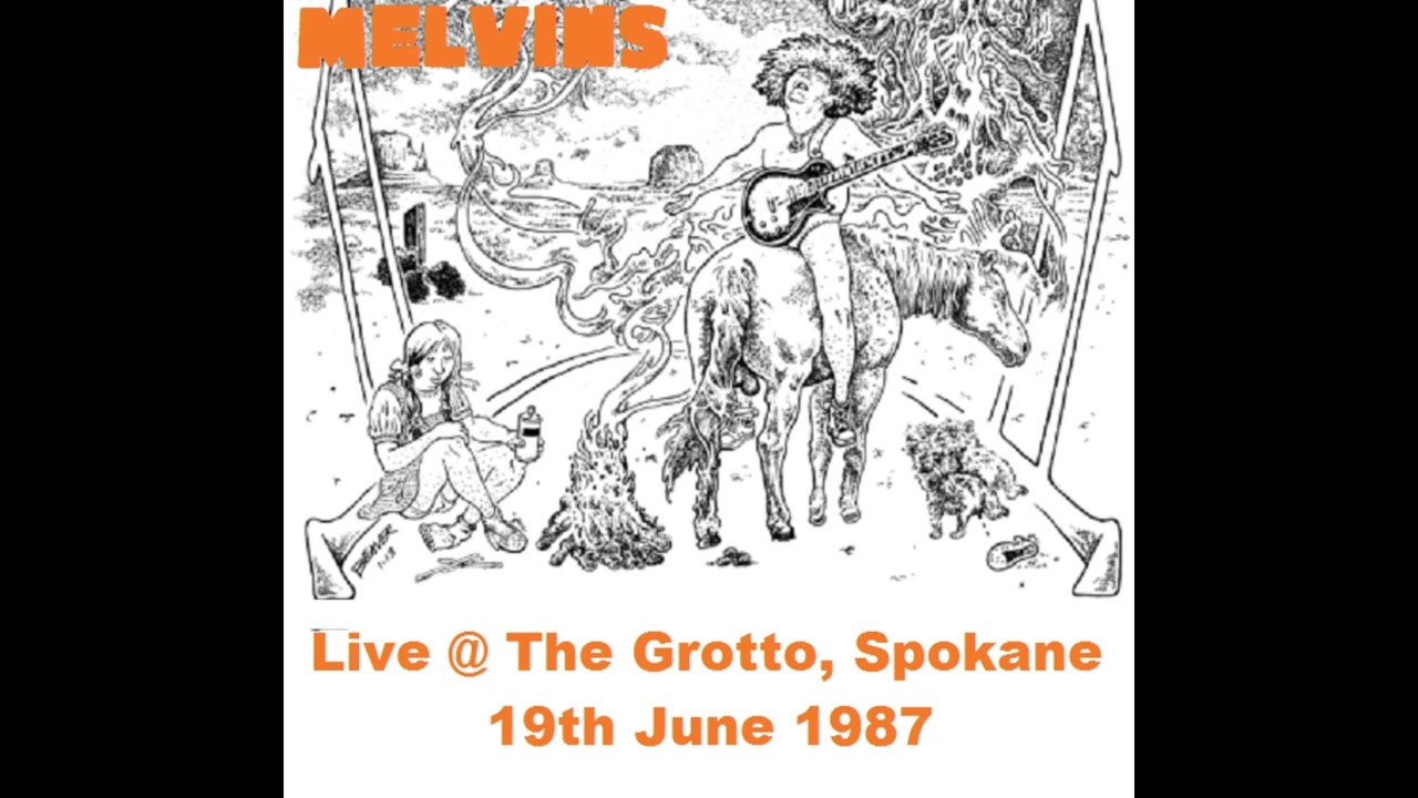 (The) Melvins (US) Live @ The Grotto, Spokane WA June 19th 1987 (2025 Re-Rip. Rare 1987 gig !)