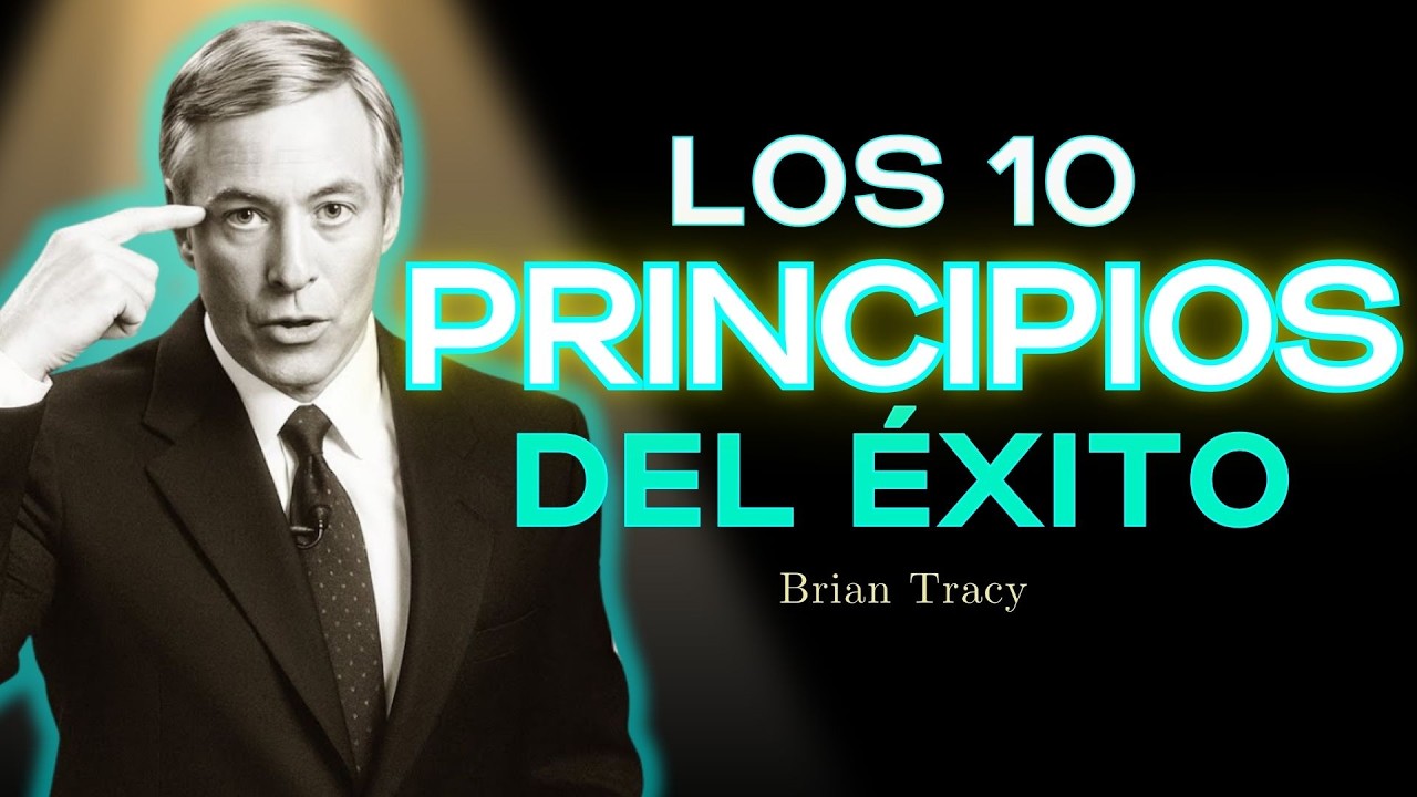 💎 Los 10 Principios de ÉXITO para Construir RIQUEZA / Brian Tracy