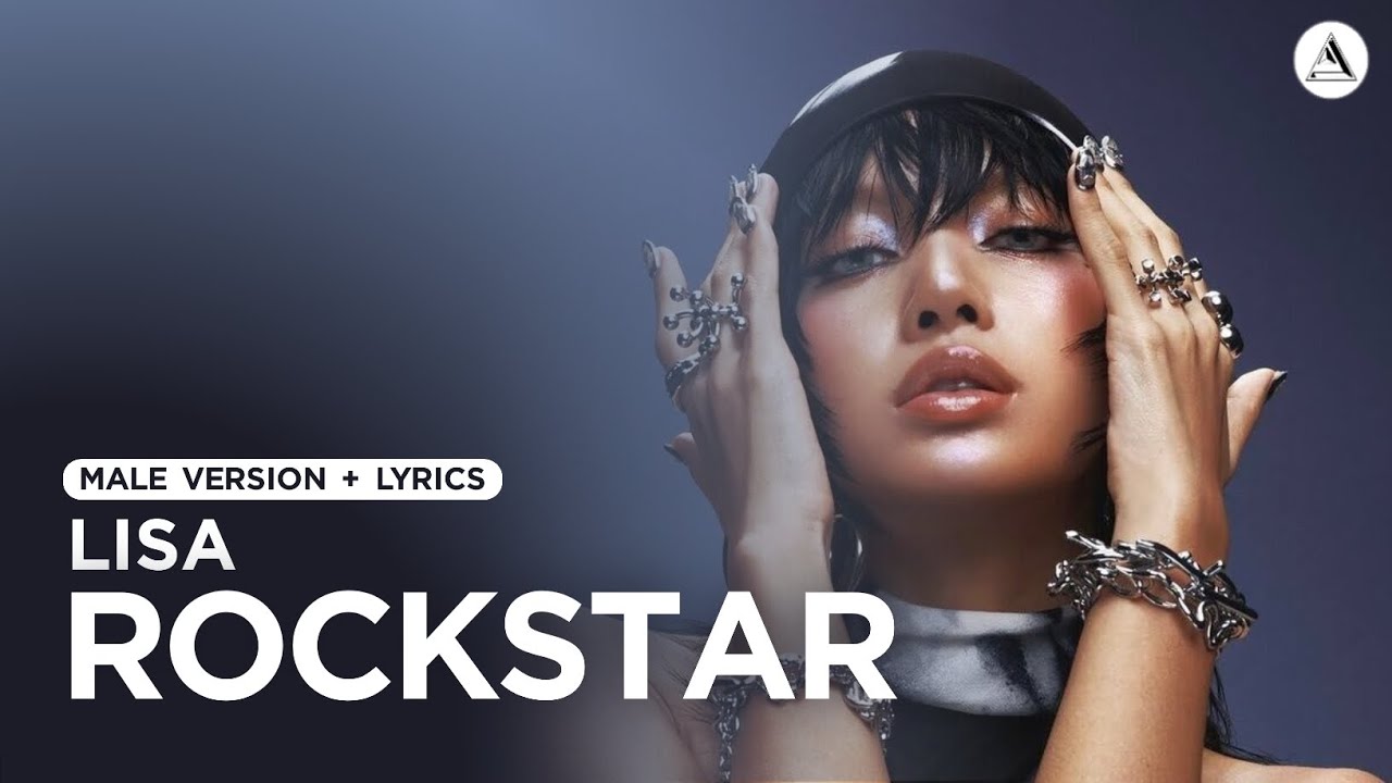 LISA - Rockstar | MALE VERSION + LYRICS