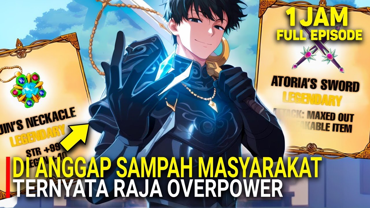 Seorang Sampah Masyarakat‼️ Menjadi Raja Paling Overpower