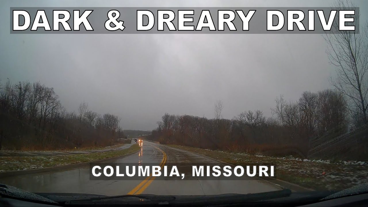Episode 73 | Columbia MO | Dark & Dreary Drive on an Old Favorite Route | Nov 29, 2025