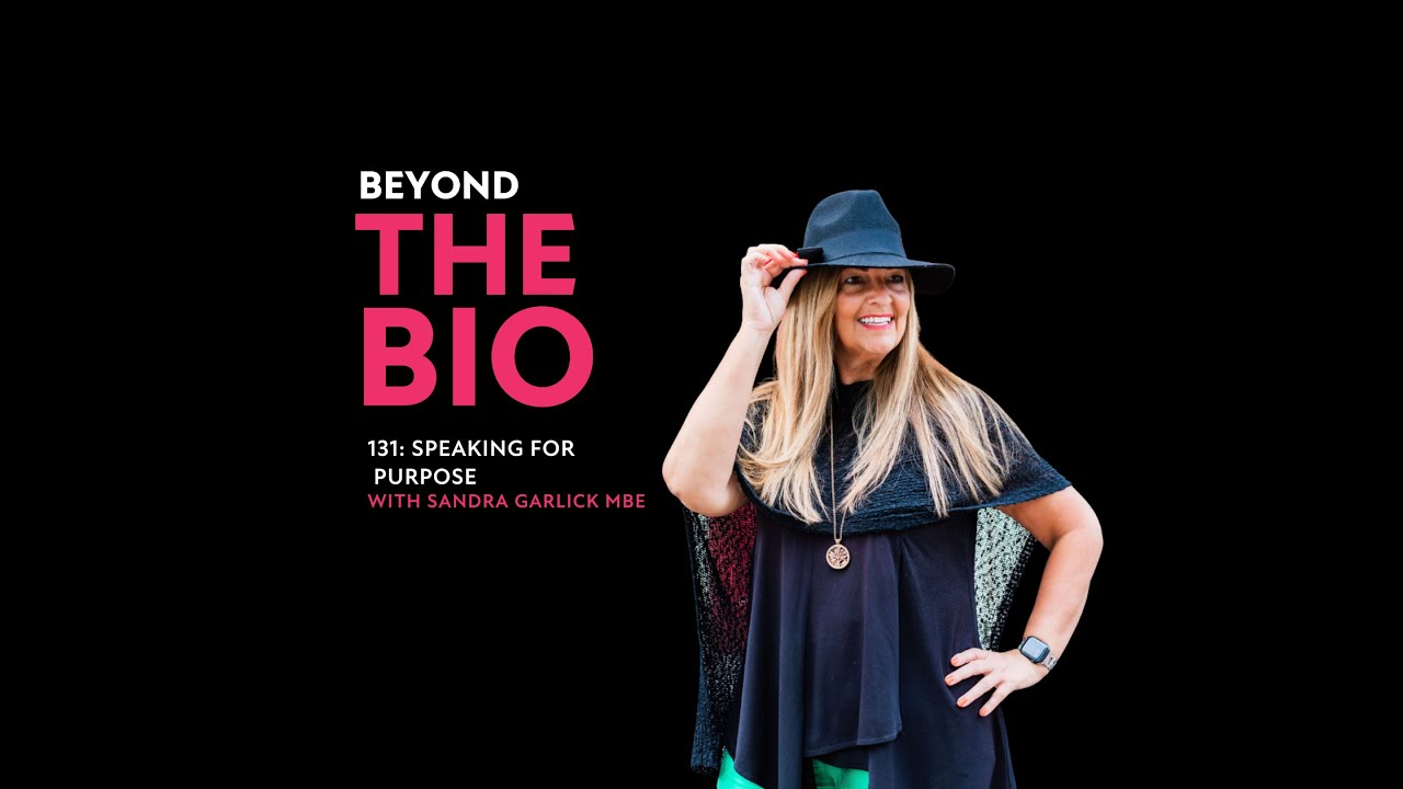 131: Speaking for Purpose with Sandra Garlick MBE