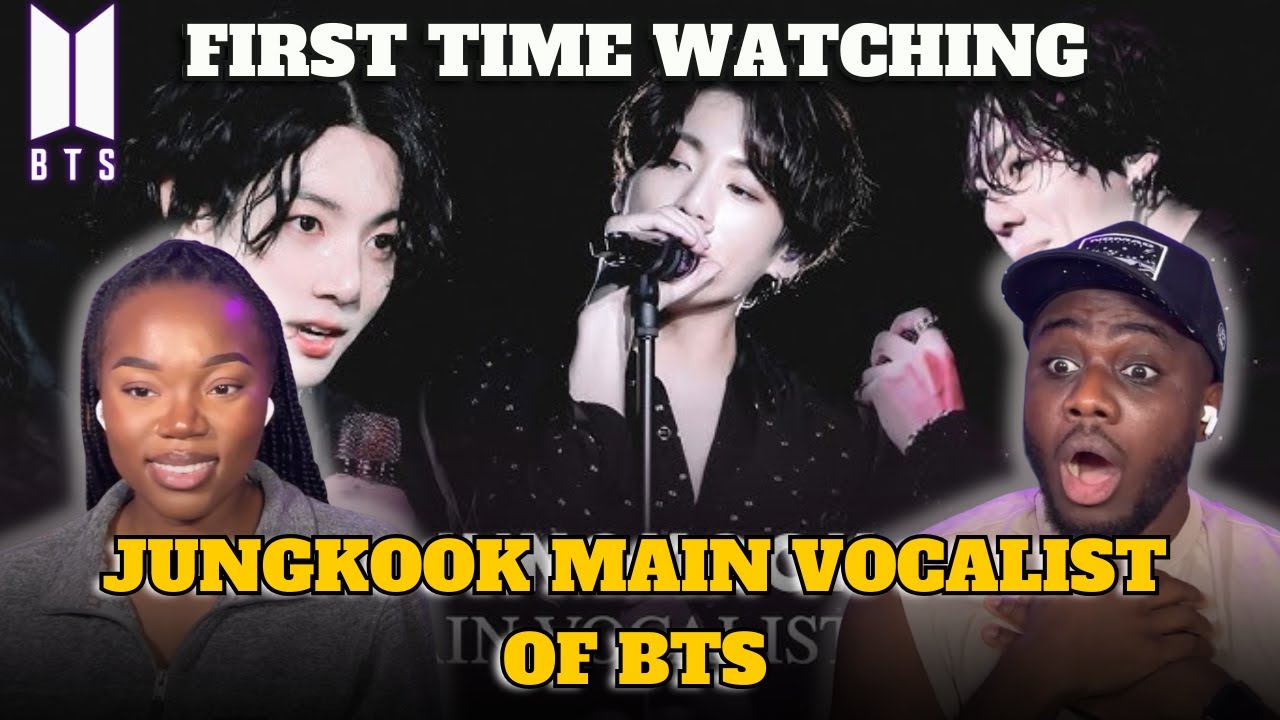 K-POP NEWBIES FIRST TIME WATCHING BTS (방탄소년단) JUNGKOOK MAIN VOCALIST OF BTS!