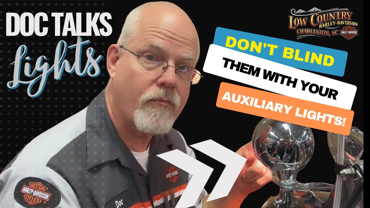 Doc Harley | Don’t blind them with your Auxiliary Lights!
