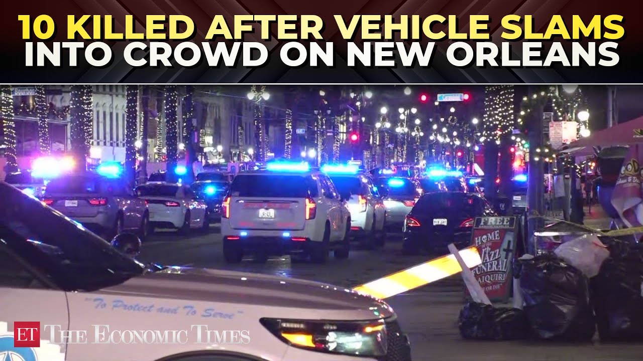 At least 10 dead, 30 injured as vehicle hits crowd in New Orleans, say city authorities