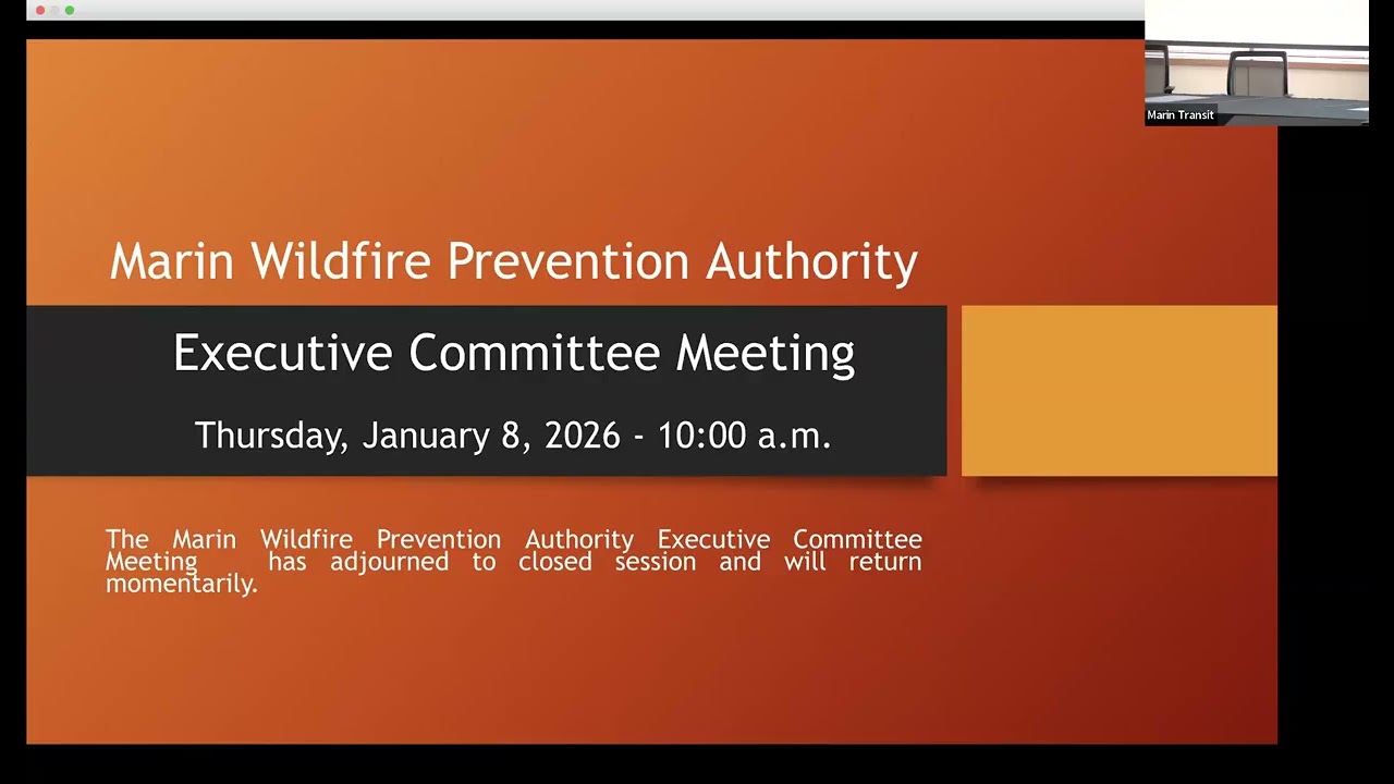 Marin Wildfire Executive Committee Meeting - January 8, 2026
