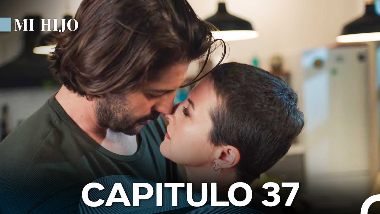 Mi Hijo Cap&iacute;tulo 37 (Doblado En Espa&ntilde;ol)