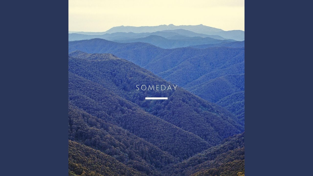 Someday