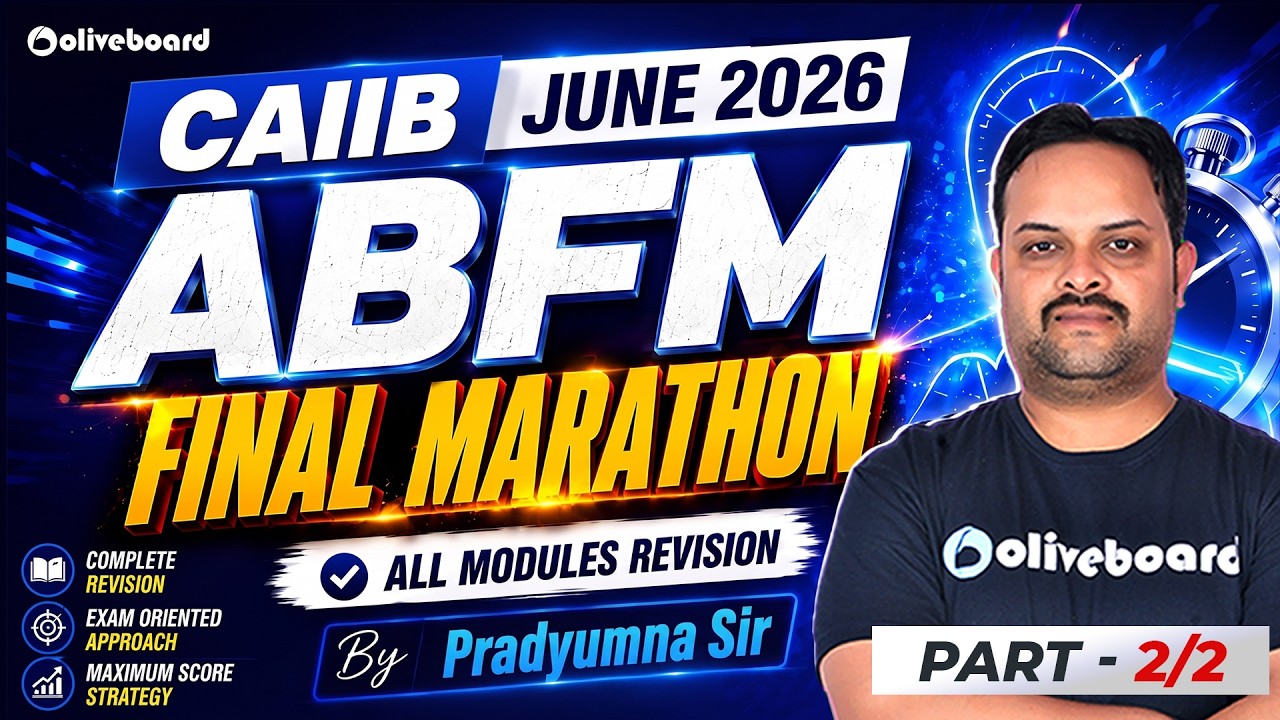 CAIIB ABFM FINAL MARATHON June 2026 | All Modules Revision | Part 2 | CAIIB ABFM Marathon Oliveboard