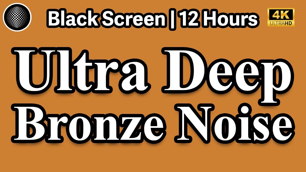Ultra Deep Bronze Brown Noise Relaxation | No Ads, Study, Sleep, Tinnitus/ADHD Relief/Masking, Focus