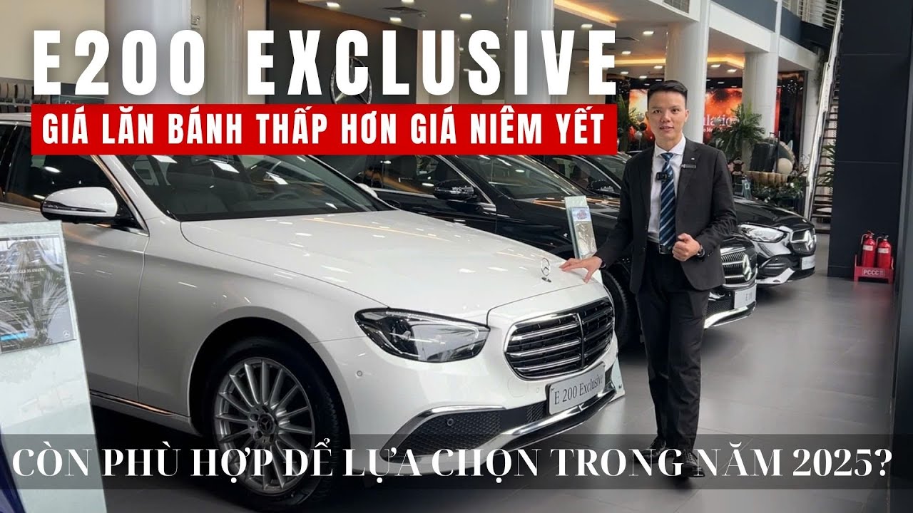 Mercedes-Benz E200 Exclusive | Năm 2025 c&oacute; c&ograve;n ph&ugrave; hợp để lựa chọn? | Vũ Mercedes