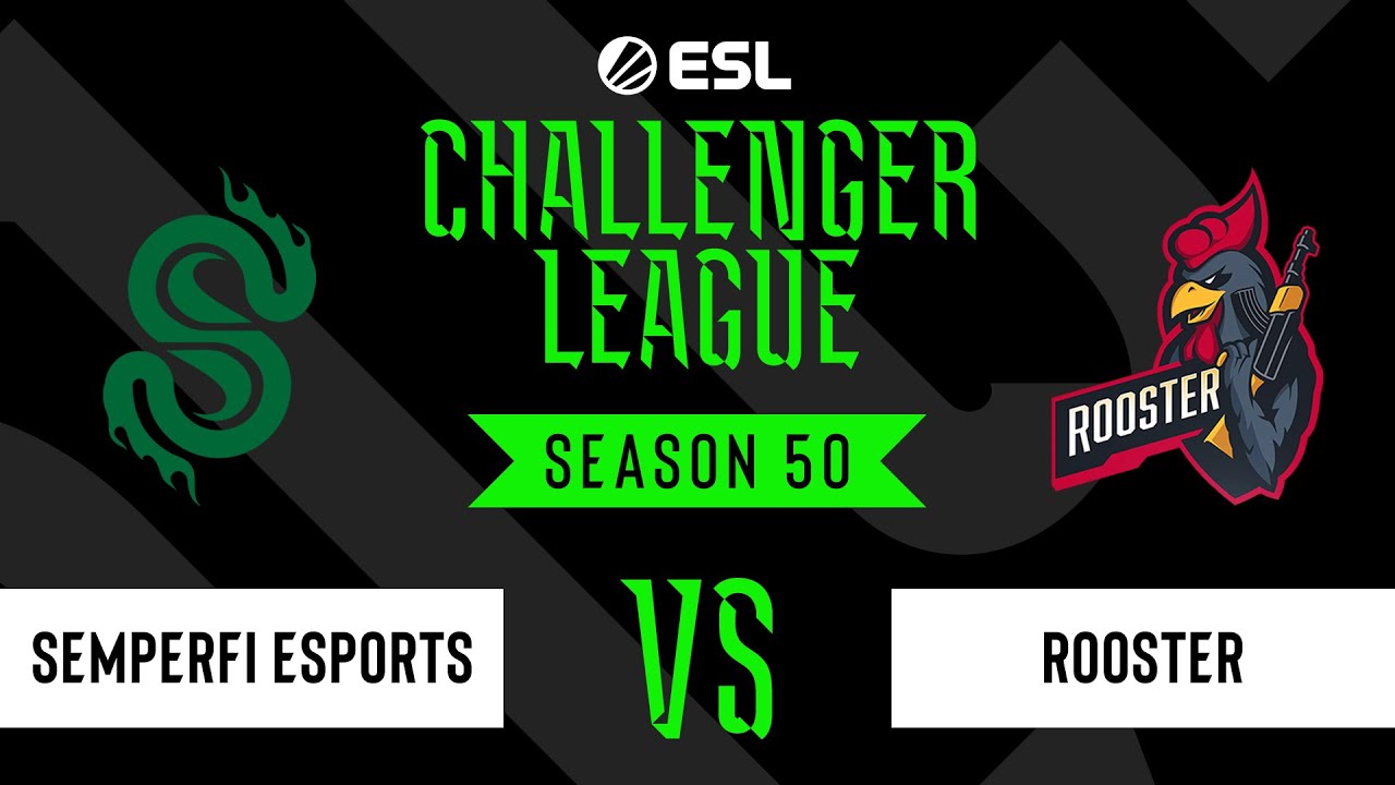 LIVE: SemperFi Esports vs Rooster - ESL Challenger League - Season 50 OCE