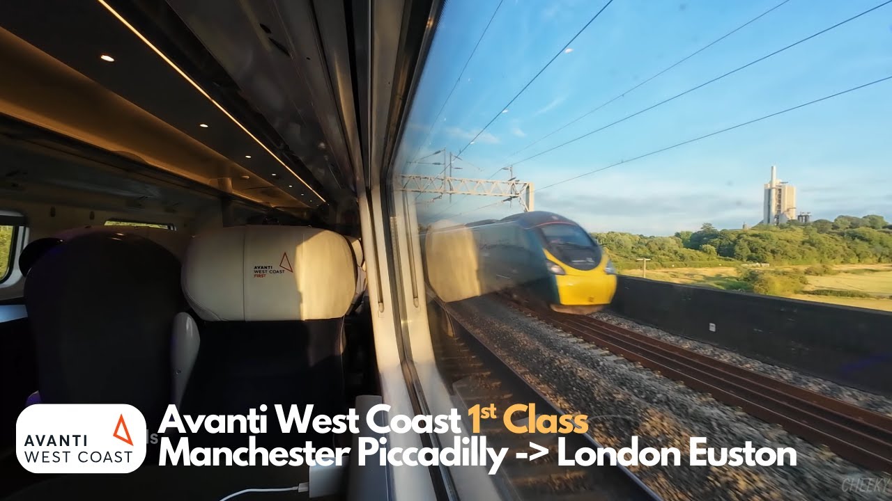 Avanti West Coast Full Journey (Manchester Piccadilly - London Euston)