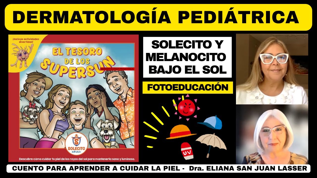 DERMATOLOGÍA PEDIÁTRICA. SOLECITO. CUENTO PARA APRENDER A CUIDAR TU PIEL. @depielapiel 