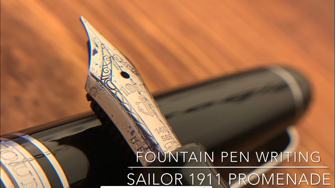 Fountain Pen Writing | Sailor 1911 Promenade