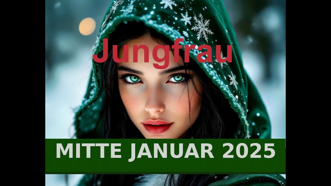 JUNGFRAU MITTE JANUAR 2025 ★ Rückzug ★ TAROT ORAKEL