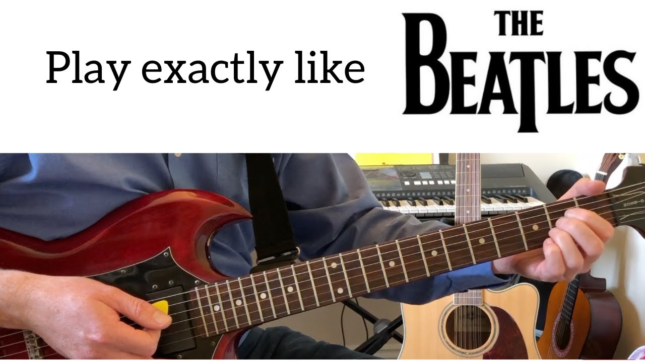 Ask Me Why Guitar Tutorial - learn how to play exactly like The Beatles