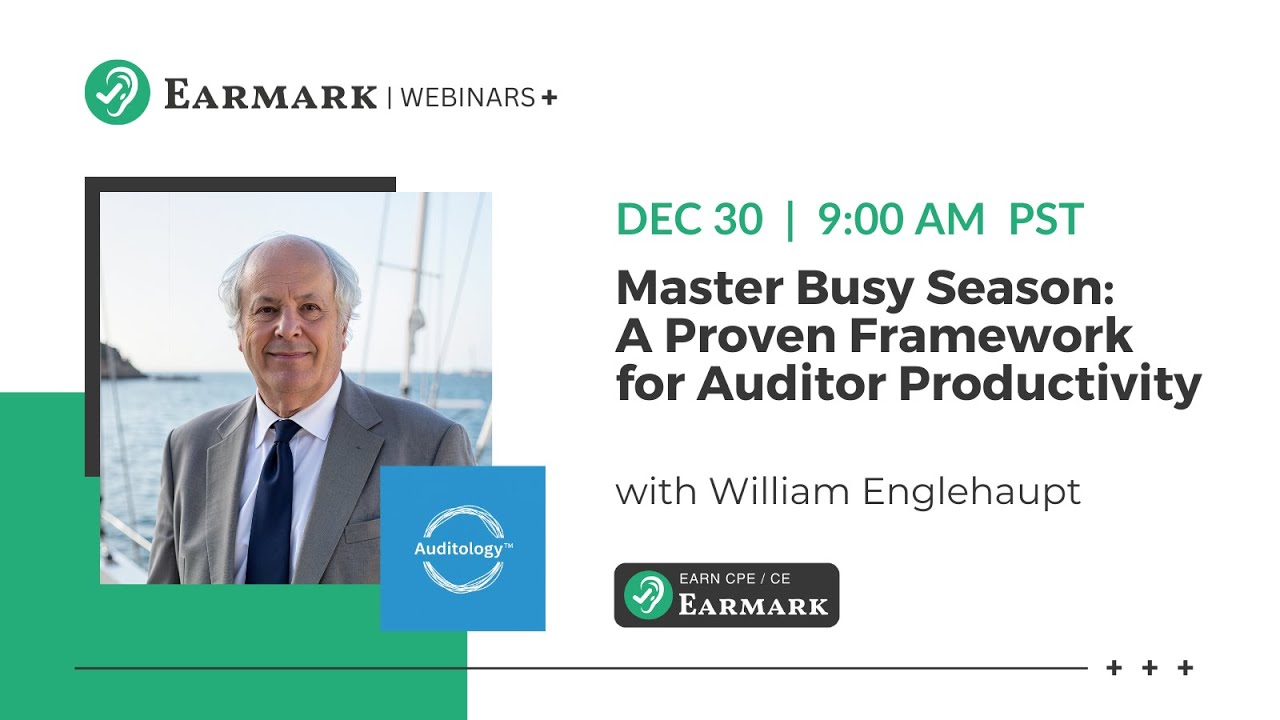 Master Busy Season: A Proven Framework for Auditor Productivity