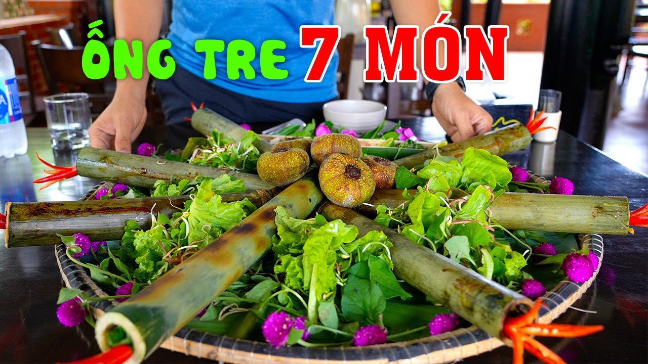 MÓN ĂN NGON Ống Tre 7 Món gây bất ngờ tại Resort Phong Nha | DU LỊCH ẨM THỰC QUẢNG BÌNH
