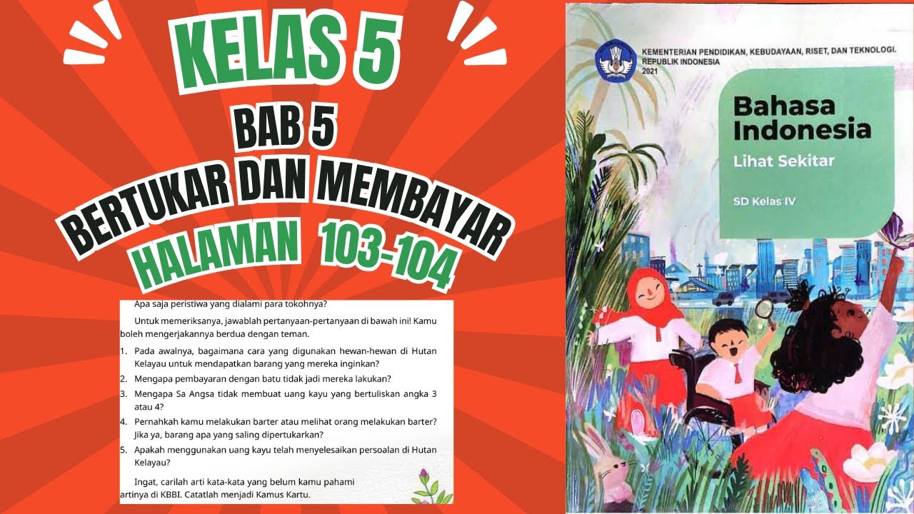 Bahasa indonesia kelas 4 bab 5 bertukar dan membayar halaman 103, 104
