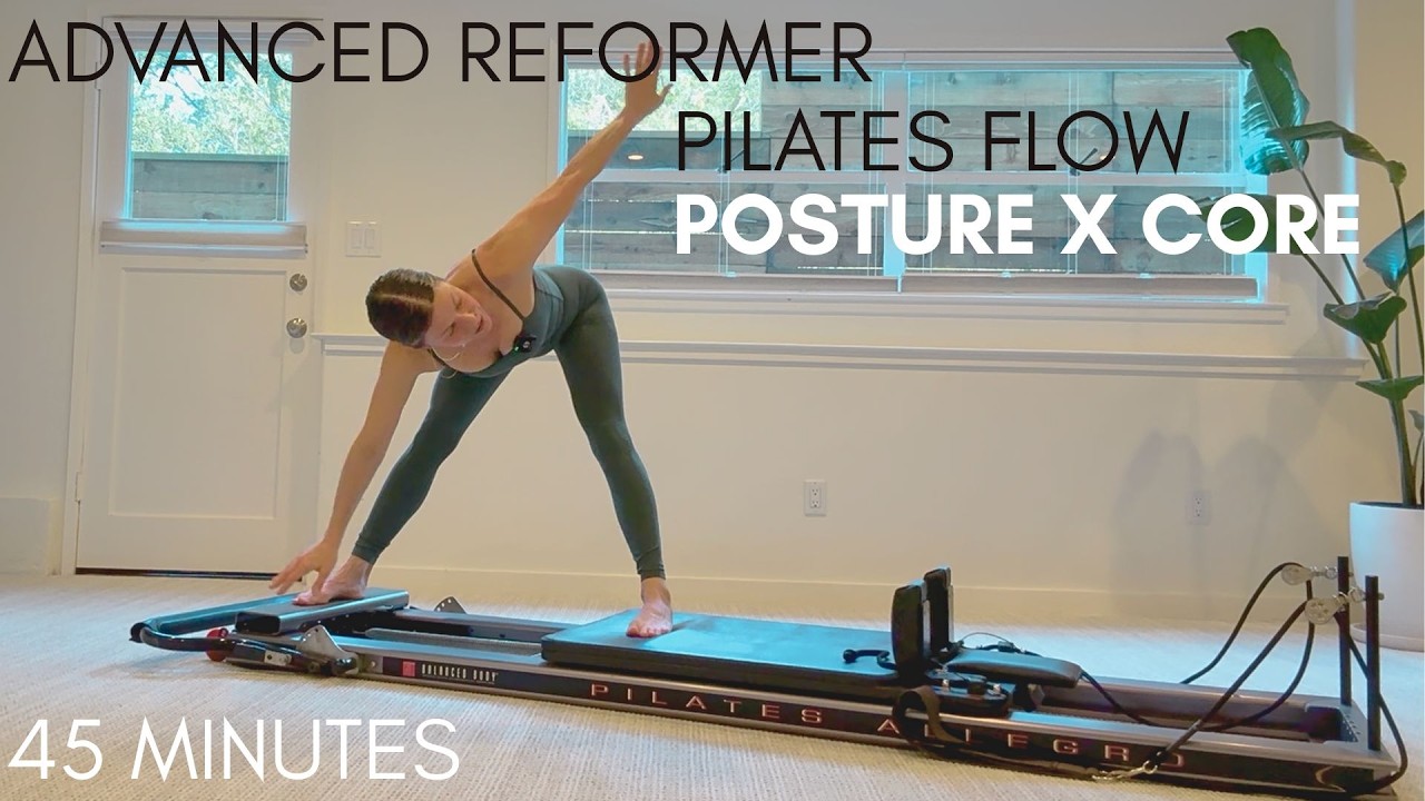 Advanced Refomer Pilates Workout | Posture X Core