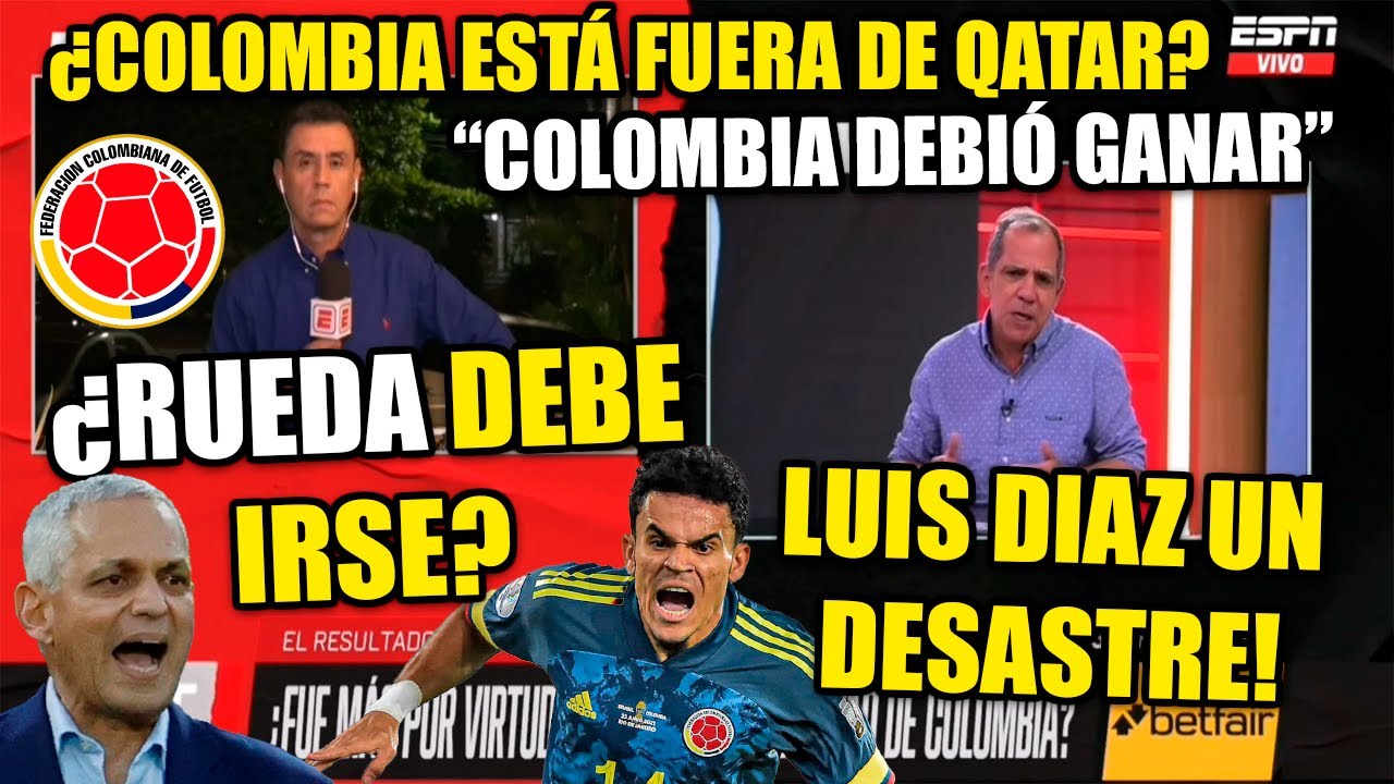 ESPN F90 COLOMBIA 29/01/22: LUIS DIAZ UN DESASTRE! COLOMBIA FUERA DEL MUNDIAL? RUEDA DEBE IRSE?