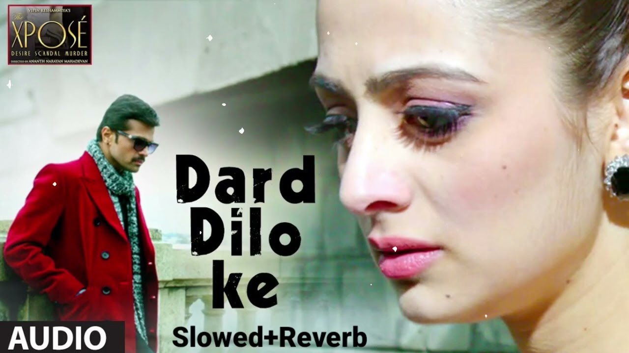 The Xpose: Dard Dilo Ke Full Lofi Song| Himesh Reshammiya, Yo Yo Honey Singh
