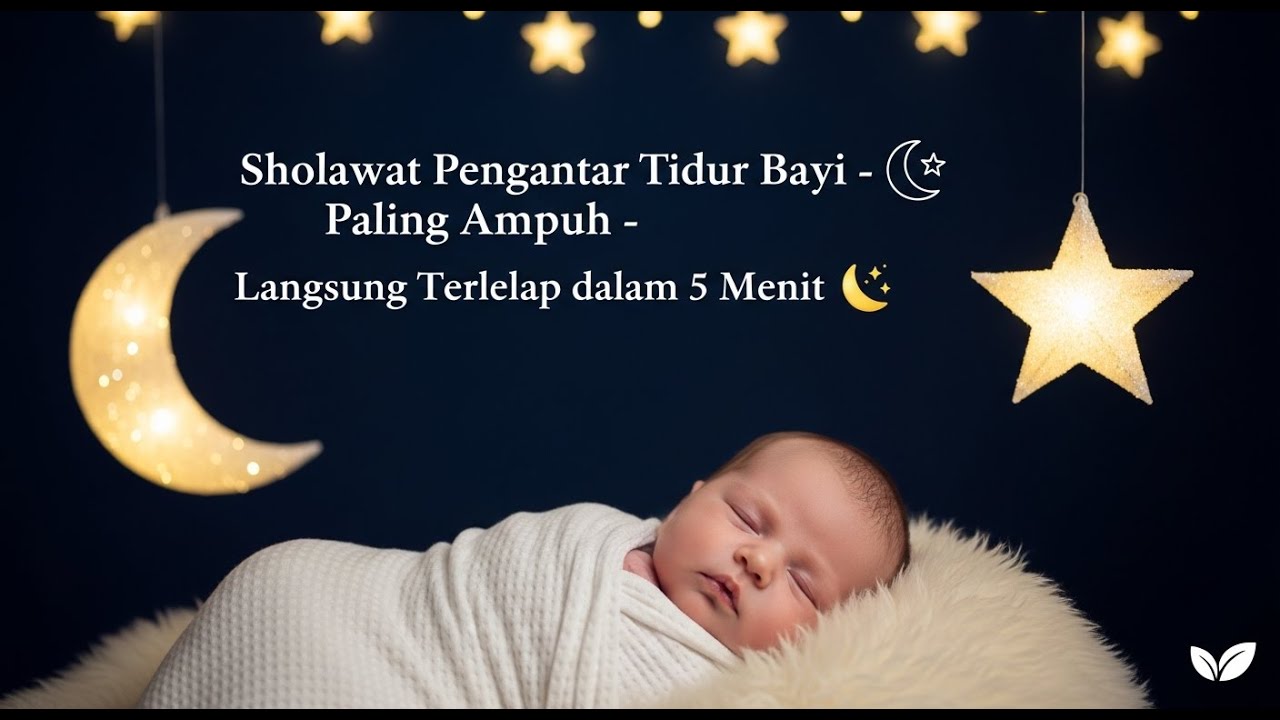 Sholawat Badar Penyejuk Kamar Bayi - Pembuka Pintu Berkah Keluarga
