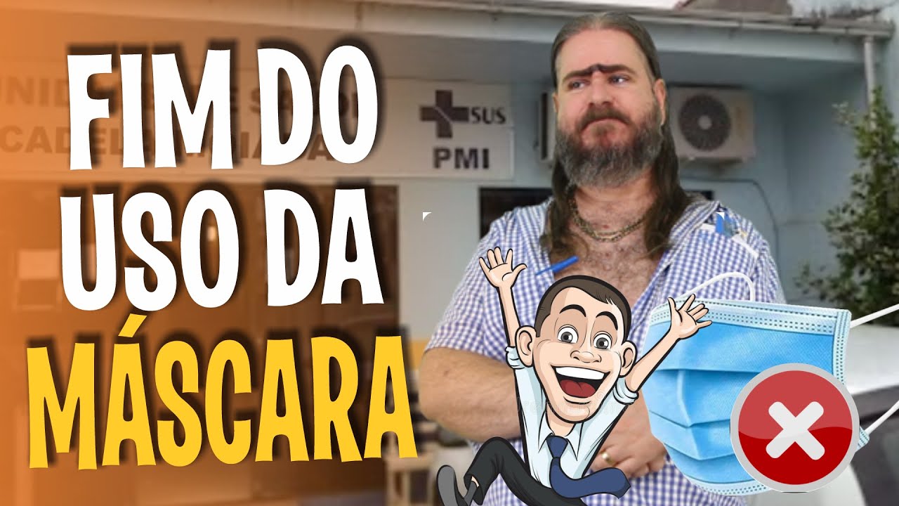 O Fim do uso da Máscara (Humor)