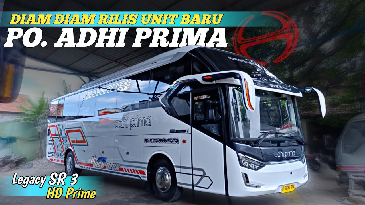 RILIS ⁉️ BUS ADHI PRIMA TERBARU LEGACY SR3 HD PRIME WARNA YANG FRESH ISTIMEWA