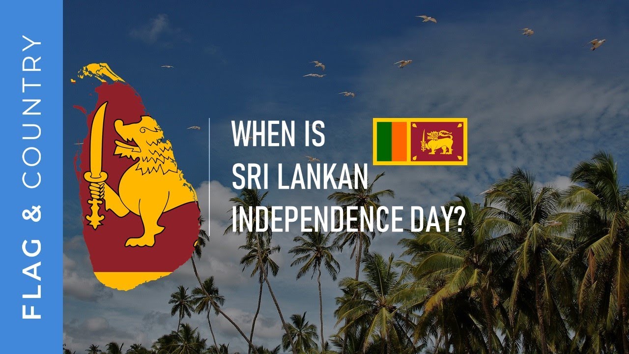 When is Sri Lankan National Day? │ Flag and Country