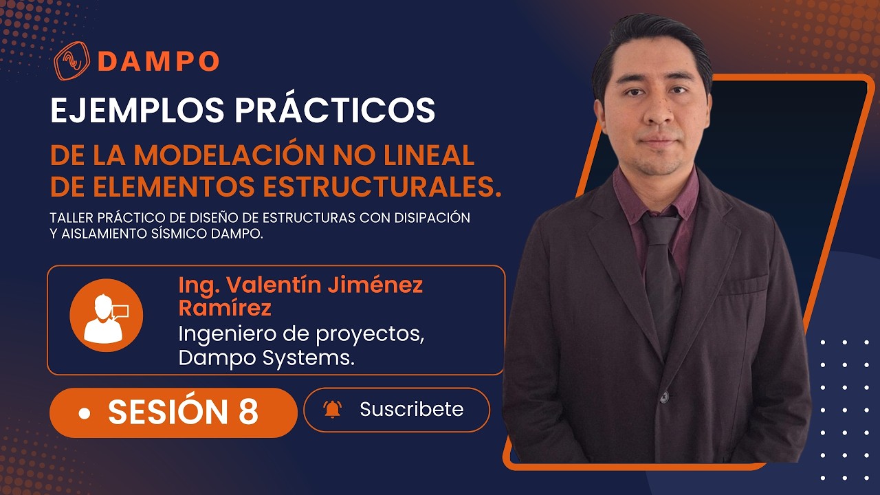 Sesión 8.1 | Taller Practico Diseño Sismorresistente con Aislamiento y Disipación | NTC-2023 | DAMPO