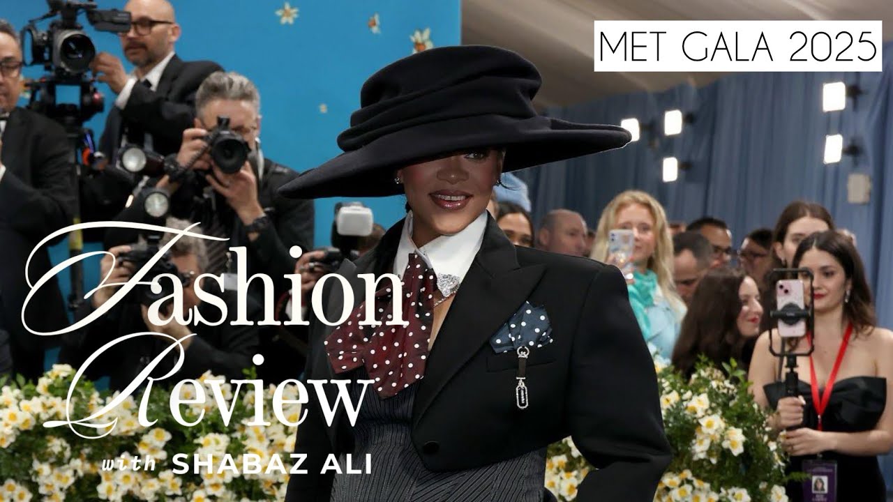 MET GALA 2025: Red Carpet Fashion Review