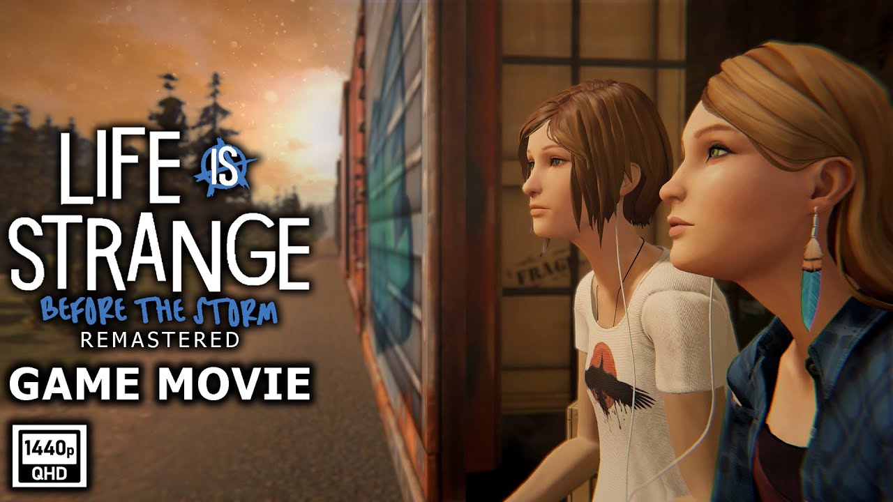 Life Is Strange Before The Storm Remastered - Game Movie (All Cutscenes) 1440p