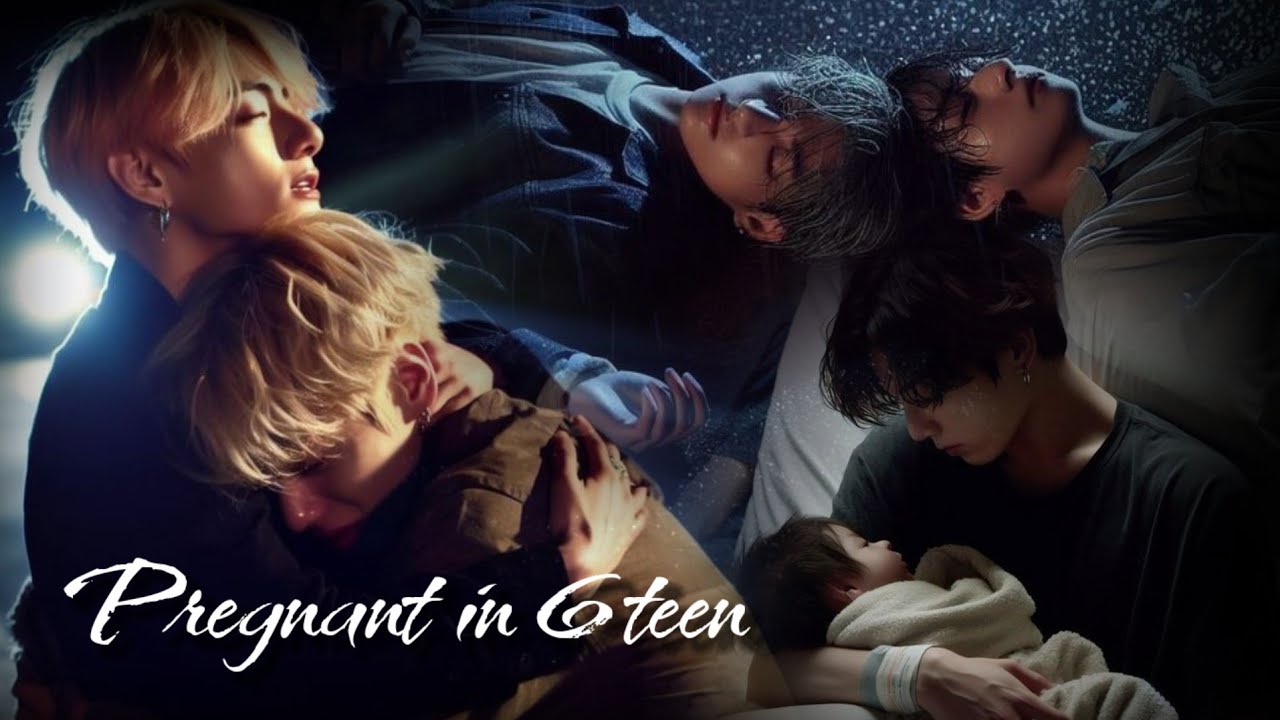 Taekook/Vkook Oneshot (1/3) | Pregnant in 6teen | Top Taehyung