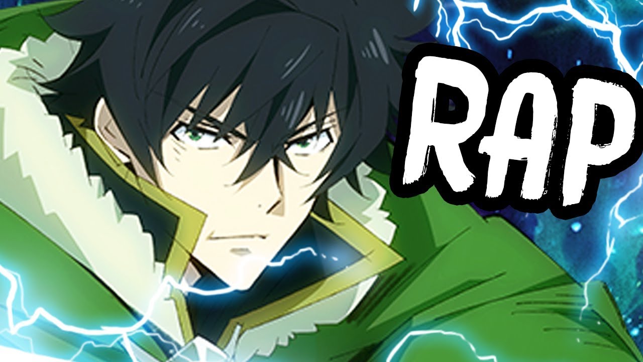 RISING OF THE SHIELD HERO RAP SONG | 