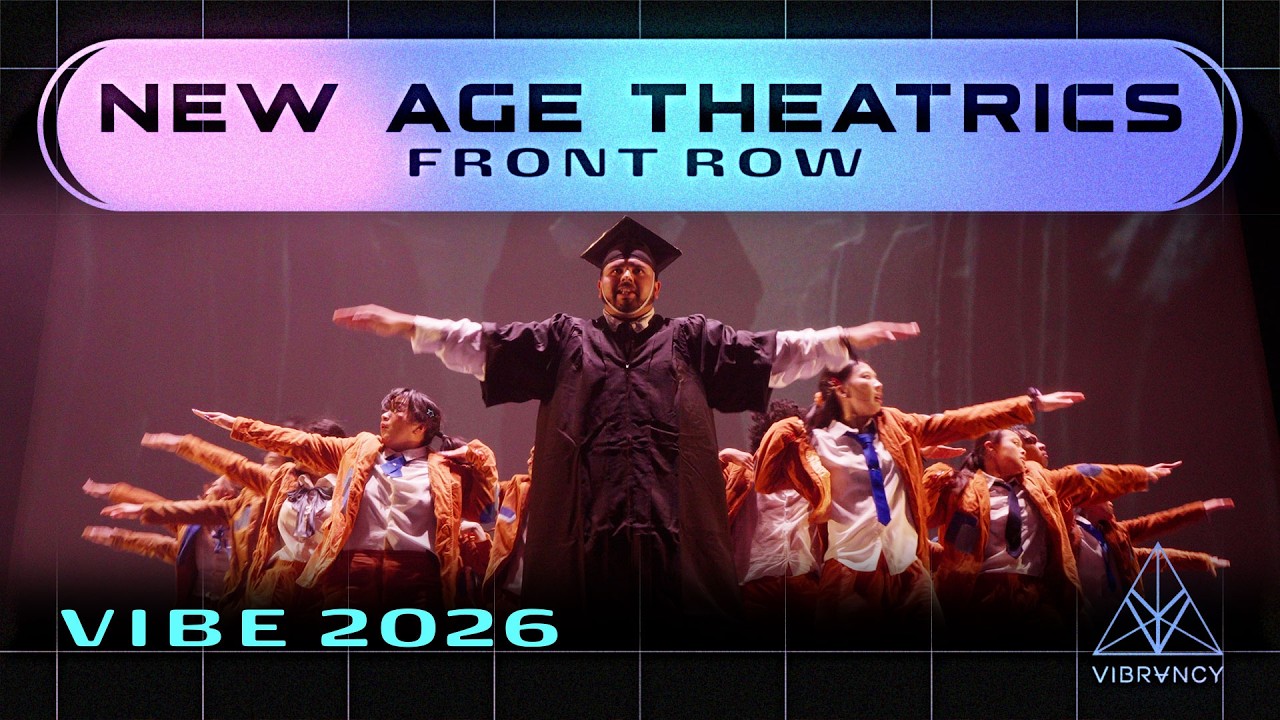 New Age Theatrics | VIBE 2026 [@VIBRVNCY Front Row 4K]