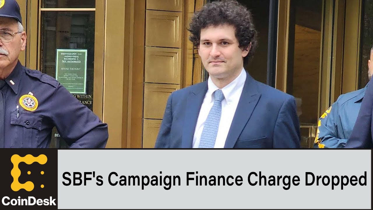 FTX Founder Sam Bankman-Fried's Campaign Finance Charge Dropped