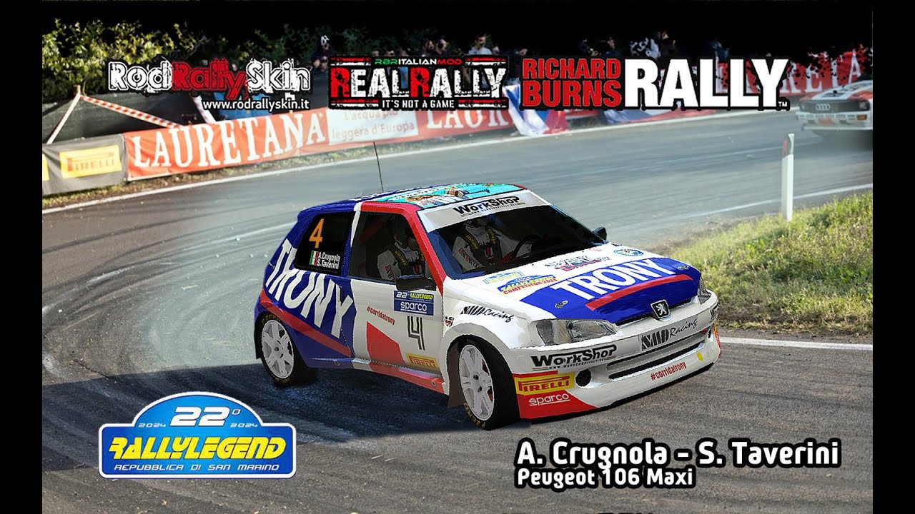 RICHARD BURNS RALLY - A. CRUGNOLA - S. TAVERINI - Peugeot 106 Maxi - Rally Legend 2024
