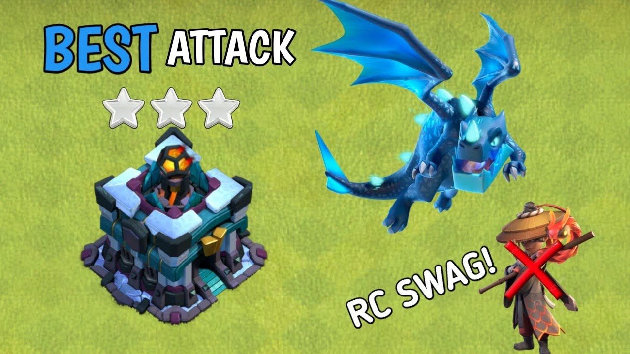 Best th13 Dragon attack strategy 🤯