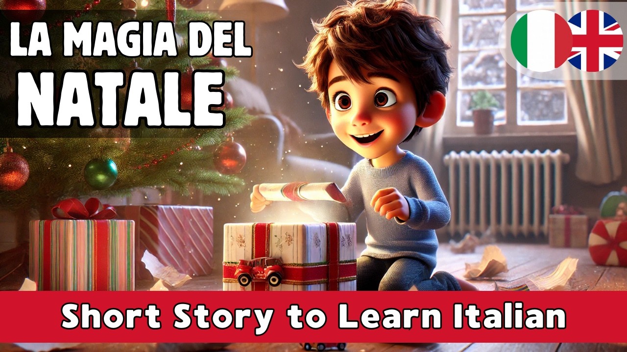 LEARN ITALIAN THROUGH A CHRISTMAS STORY (A1-A2)