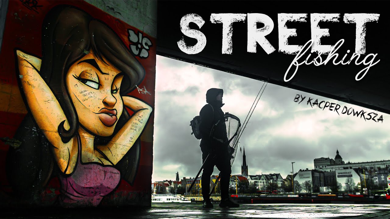 Street Fishing - Odra w Szczecinie