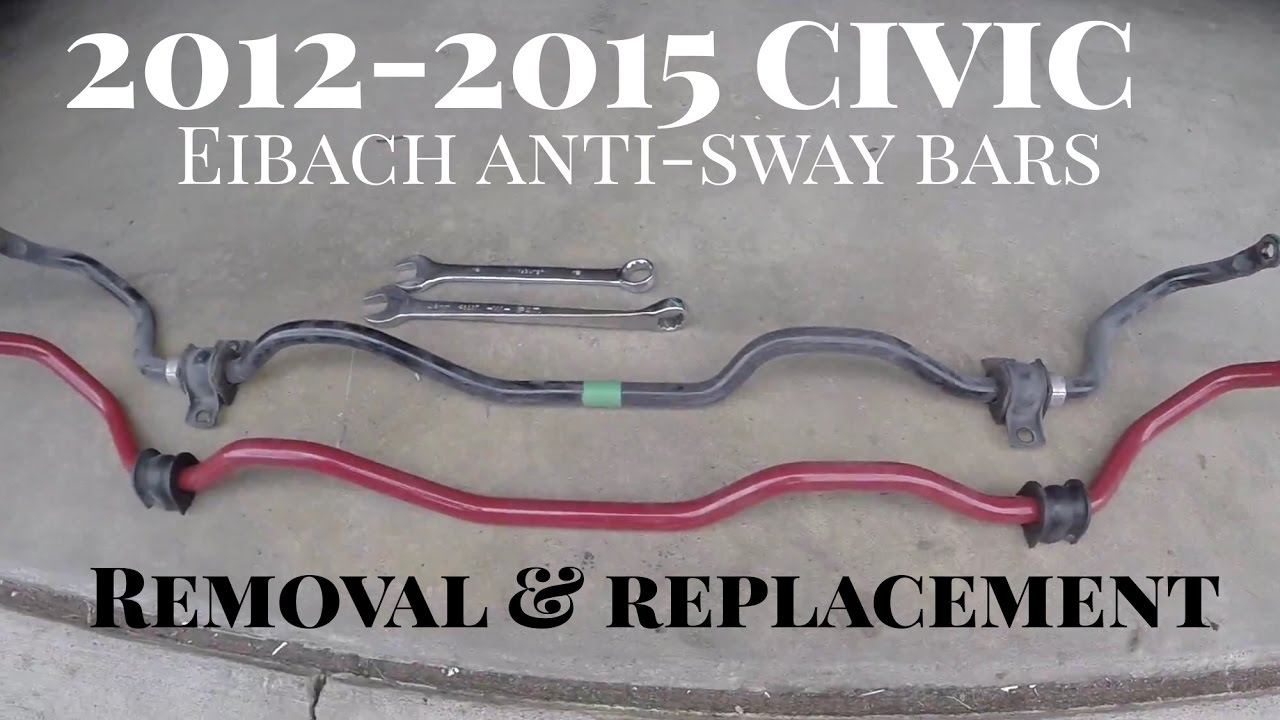How to Install Eibach Anti-Roll Sway Bar on 2012-2015 Civic
