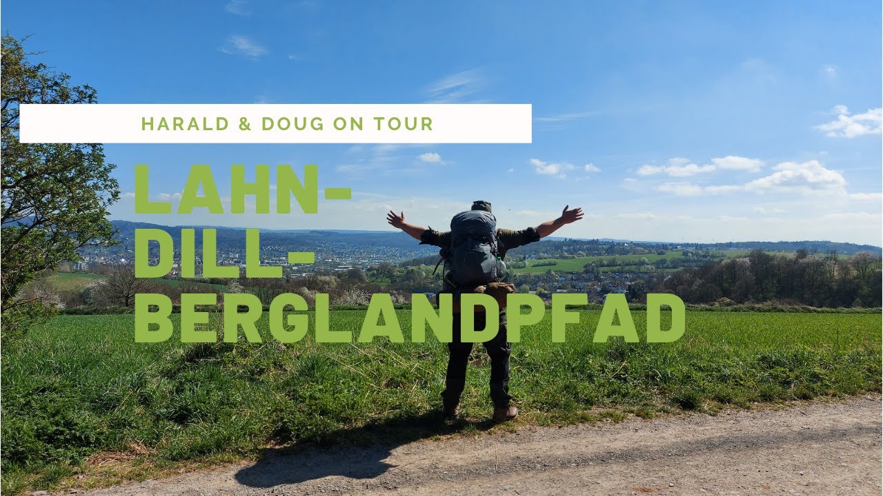 Lahn-Dill-Berglandpfad in 3 Tagen.Von Marburg nach Herborn.Rapunzel hatte kein Bock auf uns.