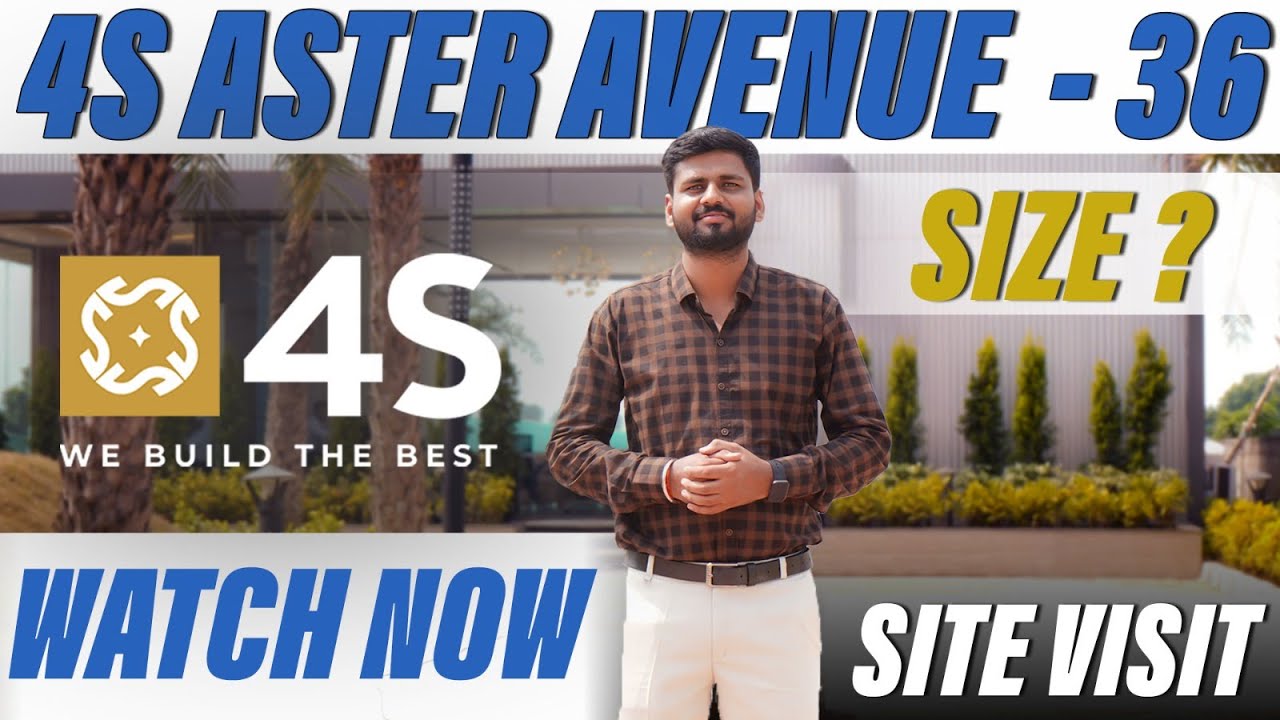 Affordable Housing 4S Aster Avenue 36 - Site Visit ,Complete Details with Size & Price